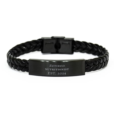 Retired Nutritionist Est. 2024 Engraved Braided Leather Bracelet for Graduation and Holidays - Nutritionist Gift for Confidence and Inspiration