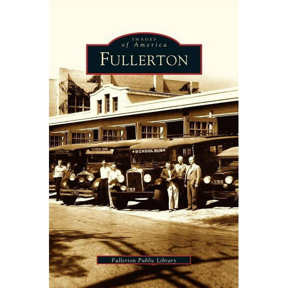 Fullerton (Hardcover)