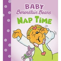Baby Berenstain Bears Nap Time (Baby Berenstain Bears), (Board Book)