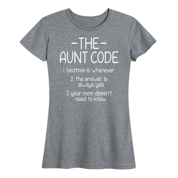 Instant Message - The Aunt Code - Women's Short Sleeve Graphic T-Shirt