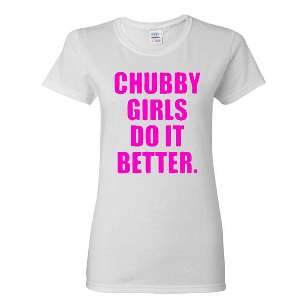 Chubby girls only