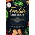 thumbnail image 1 of Pre-Owned Freestyle Cookbook: Discover the Best Freestyle Cookbook Recipes For Beginners - Delicious And Healthy Cooking: With Sally P. Bean & Heidi (Paperback) 1913710149 9781913710149, 1 of 1