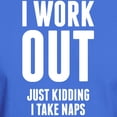 thumbnail image 3 of CafePress - I Work Out Just Kidding I Take Naps T Shirt - Men's Classic Graphic Cotton T-Shirt, 3 of 4