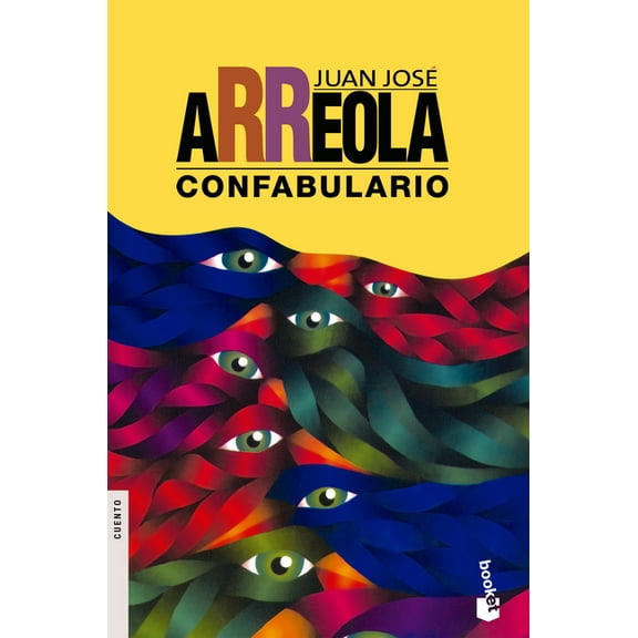 Confabulario (Cuentos) / Confabulary (Short Stories), (Paperback)