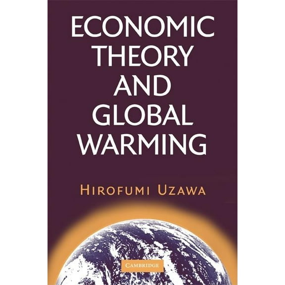 Economic Theory and Global Warming, (Paperback)