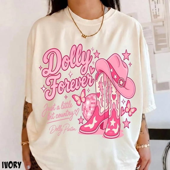 Dolly Forever Shirt, Dolly Tshirt, Country Music Legend Tee