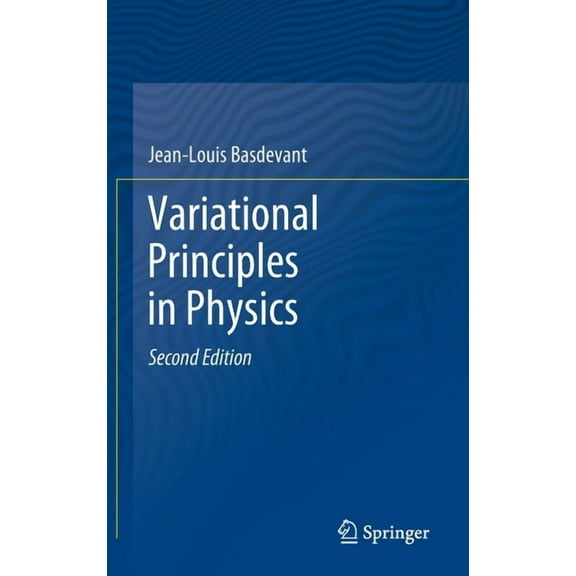 Variational Principles in Physics, (Hardcover)