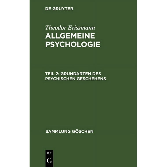Sammlung Göschen: Grundarten des psychischen Geschehens (Hardcover)