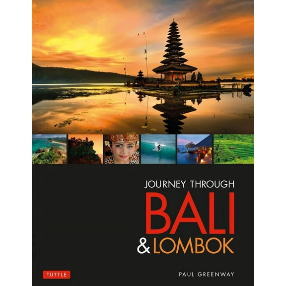 Journey Through Journey Through Bali & Lombok, (Hardcover)