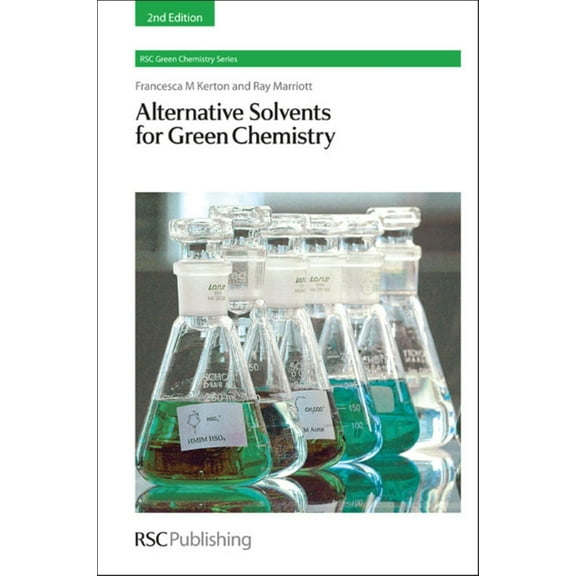 Green Chemistry Alternative Solvents for Green Chemistry, Book 20, (Hardcover)