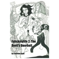Fahckmylife 2 : The Devil's Doorbell (Paperback)