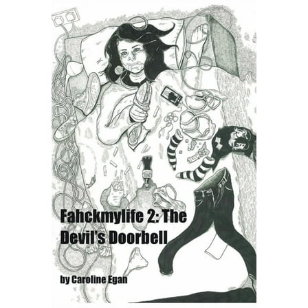 Fahckmylife 2 : The Devil's Doorbell (Paperback)