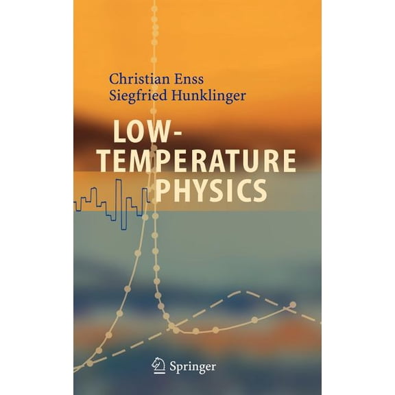 Low-Temperature Physics, (Hardcover)