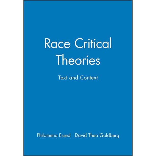 Race Critical Theories (Hardcover)