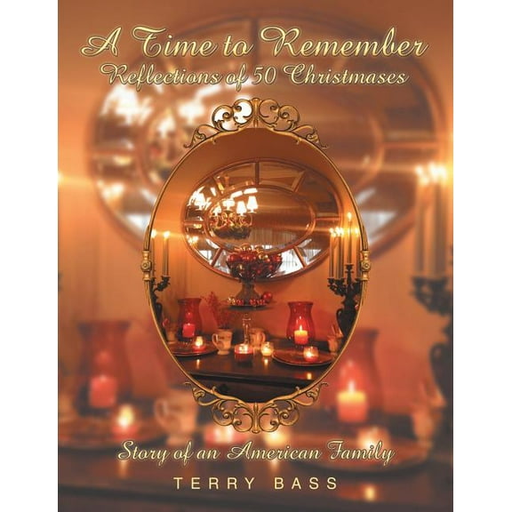 A Time to Remember (Paperback)