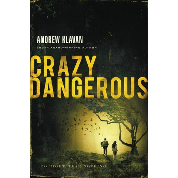 A Crazy Dangerous, (Paperback)