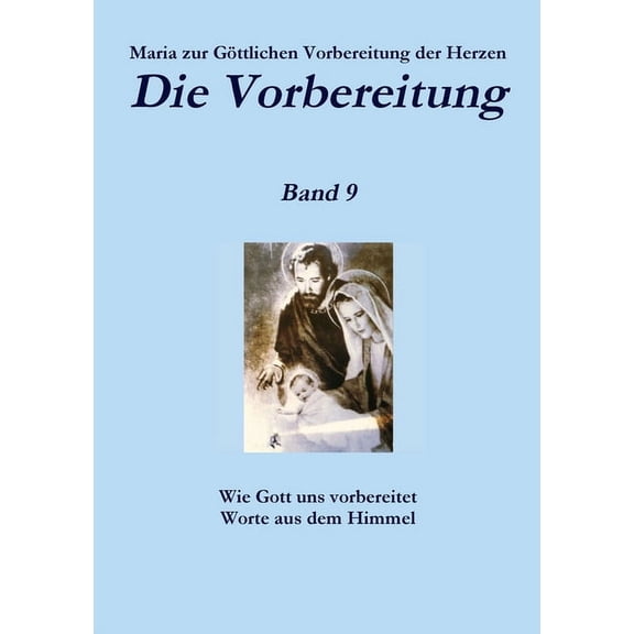 Die Vorbereitung - Band 9 (Paperback)