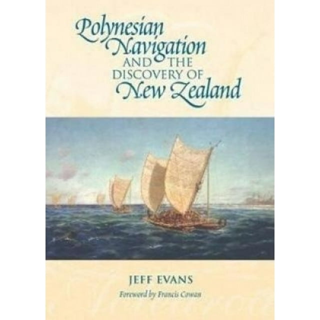 La Navigation Polynésienne et la Découverte de la Nouvelle-Zélande