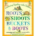 thumbnail image 1 of Racines, Poussées, Seaux et Bottes, 1 of 2