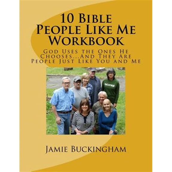 Pre-Owned Jamie Buckingham's Video Bible Study Workbooks: 10 Bible People Like Me Workbook (Paperback)