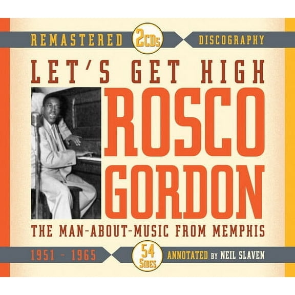 Rosco Gordon - Let's Get High the Main About Music from Memphis - Blues - CD