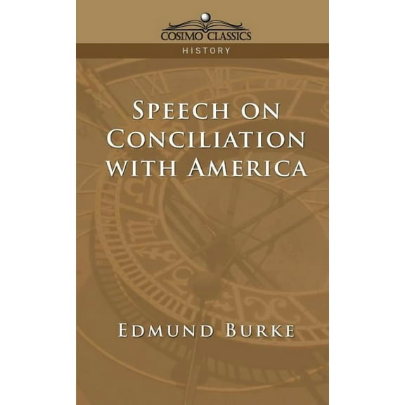 Speech on Conciliation with America (Paperback)