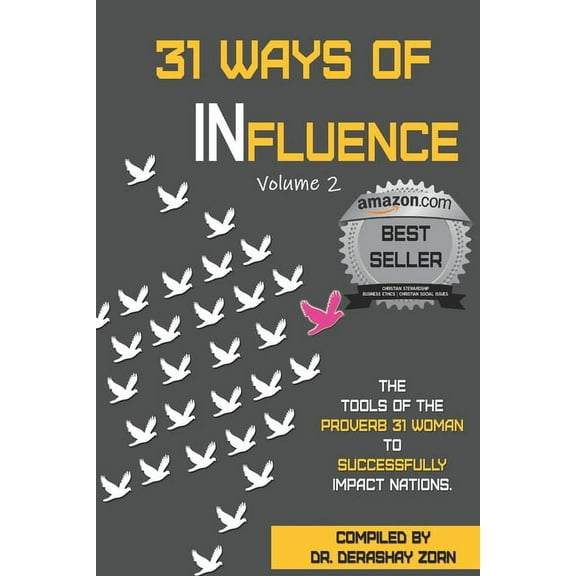 31 Ways of Influence: Volume 2 (Paperback) by Lawanna Bradford, Barbara Beckley, Chanda Johnson