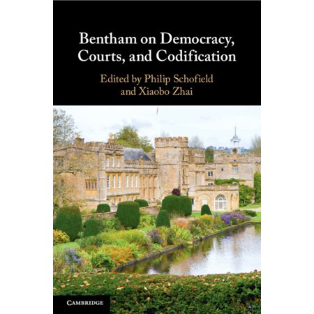 Bentham on Democracy Courts and Codification (Paperback)