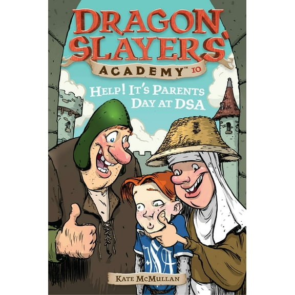 Dragon Slayers' Academy Help! It's Parents at Dsa: Dragon Slayer's Academy 10, Book 10, (Paperback)
