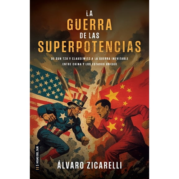La Guerra de las Superpotencias, (Paperback)