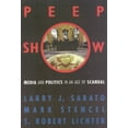 thumbnail image 1 of Pre-Owned Peepshow: Media and Politics in an Age of Scandal (Paperback) 074250011X 9780742500112, 1 of 2