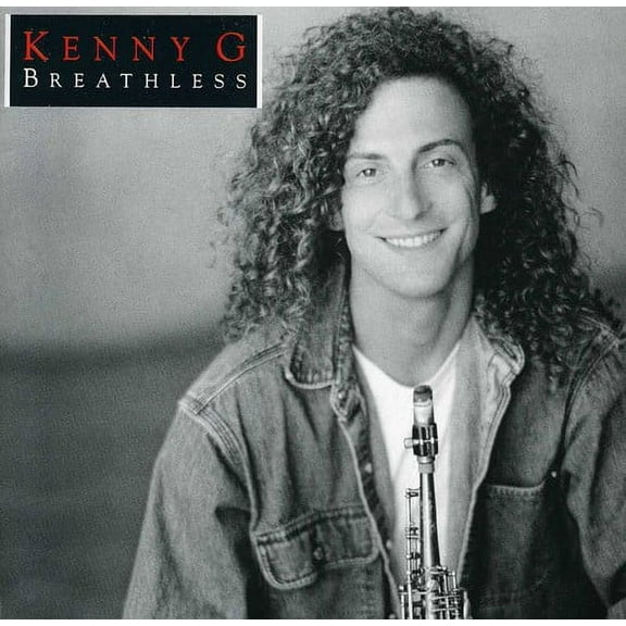 Kenny G - Breathless - Music & Performance - CD