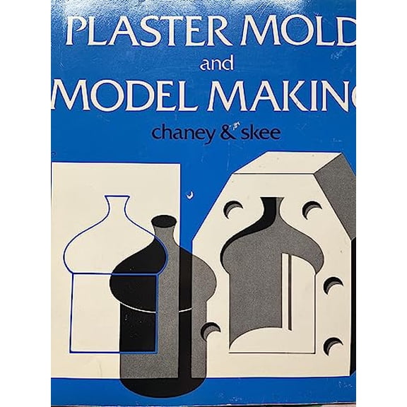 Pre-Owned Plaster Mold and Model Making (Paperback) 0671764675 9780671764678