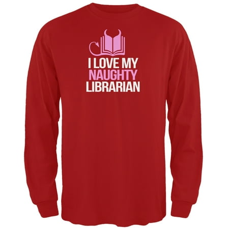 I Love My Naughty Librarian Red Adult Long Sleeve T-Shirt