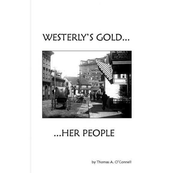 Westerly's Gold, (Paperback)