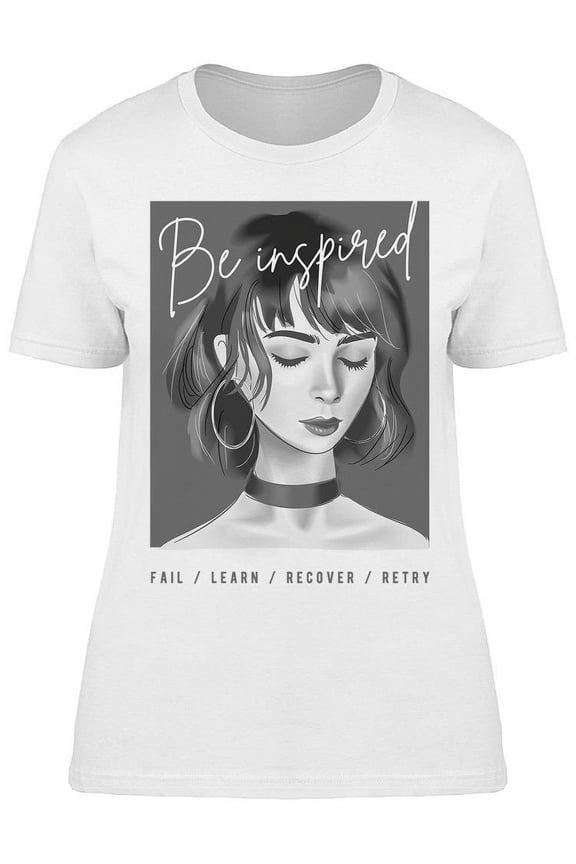 Be Inspired Slogan With Lady T-Shirt Women -Image by Shutterstock, Female XX-Large