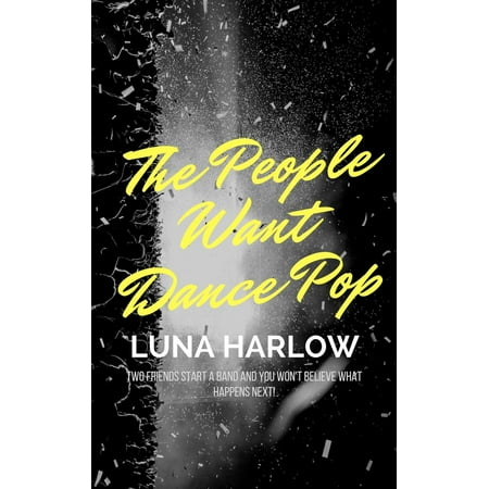 People Pops - The People Want Dance Pop - eBook