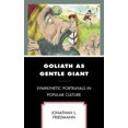 thumbnail image 1 of Goliath as Gentle Giant: Sympathetic Portrayals in Popular Culture (Jewish Science Fiction and Fantasy), 1 of 1