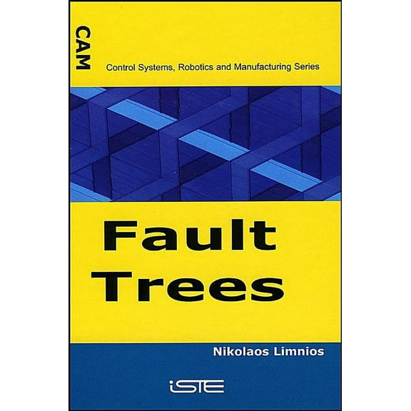 Control Systems, Robotics, and Manufacturing: Fault Trees (Hardcover)