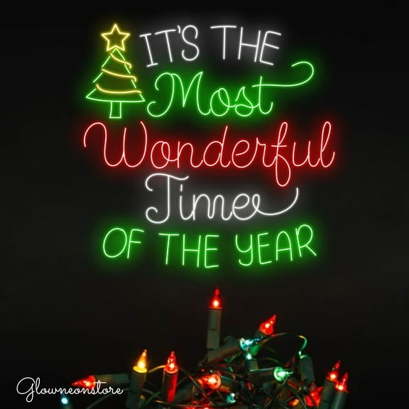 Glowneon It's the Most Wonderful Time Of the Year Neon Sign, Vintage Quotes Neon