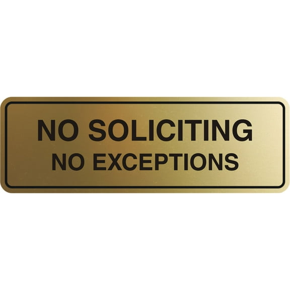 Standard No Soliciting No Exceptions Sign (Brushed Gold) - Small 2x6 | Stylish Door Plaque for Home Privacy