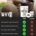 thumbnail image 3 of WHYZ Monk Fruit Sweetener, Organic Sugar Substitute, No Erythritol, 5 oz 454 Servings, 3 of 7