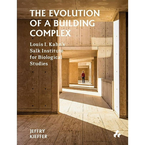The Evolution of a Building Complex (Hardcover)