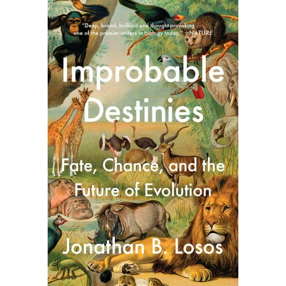 Improbable Destinies
