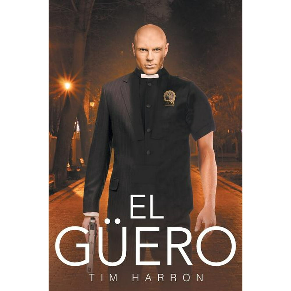 El Guero (Paperback)