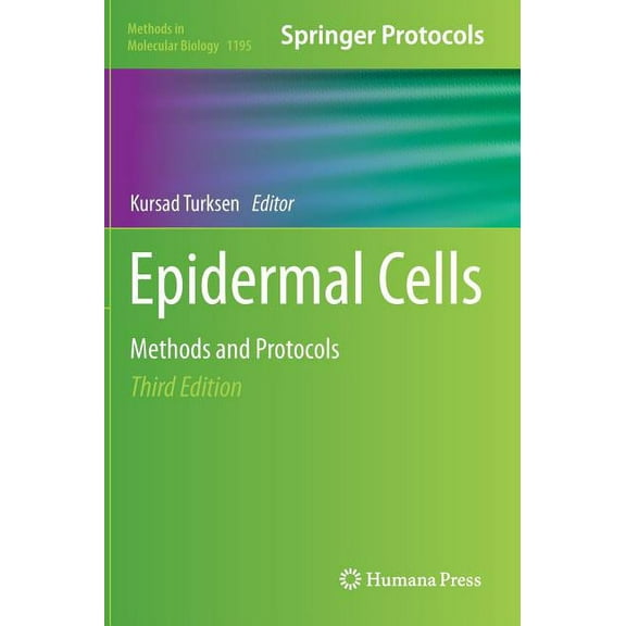 Methods in Molecular Biology Epidermal Cells: Methods and Protocols, Book 1195, (Hardcover)