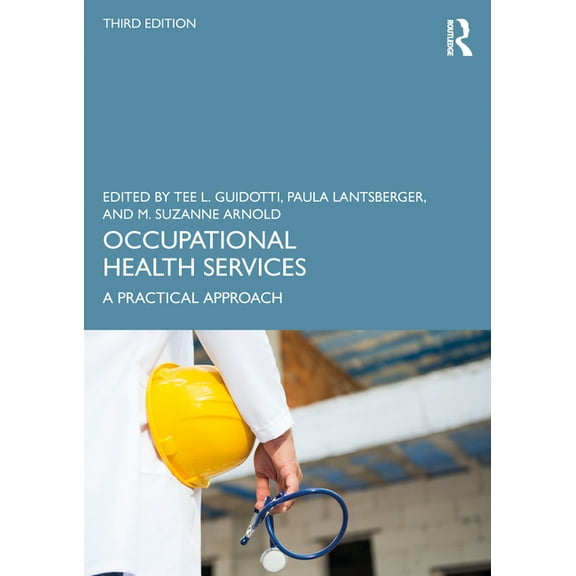 Occupational Health Services: A Practical Approach, (Paperback)
