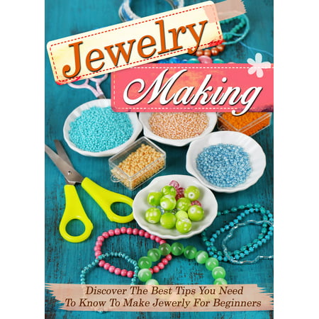 Jewelry Making Discover The Best Tips You Need To Know To Make Jewelry For Beginners - (Best Golf Tips For Beginners)