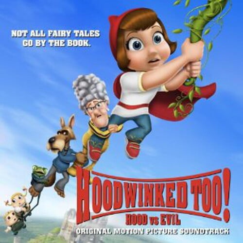 Various Artists - Hoodwinked Too!: Hood Vs. Evil Soundtrack - Soundtracks - CD