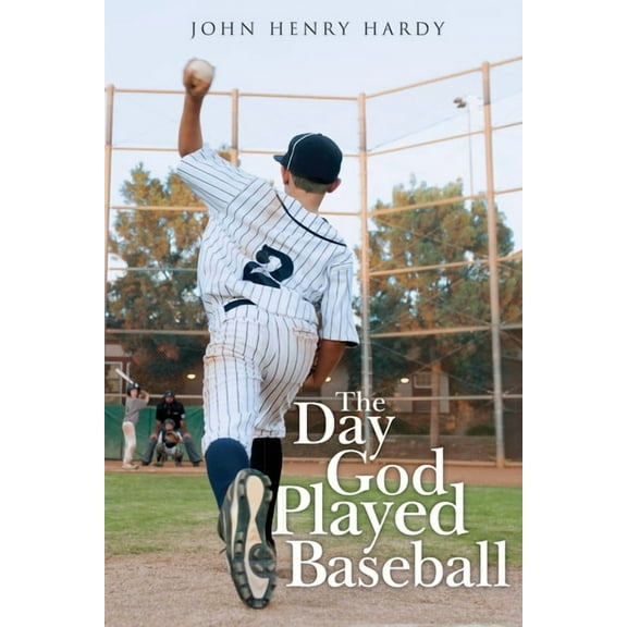The Day God Played Baseball, (Paperback)